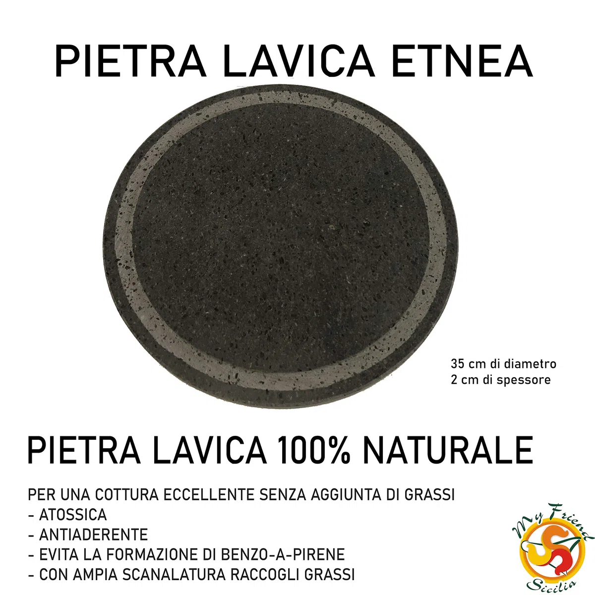 GRIGLIA IN PIETRA LAVICA ETNEA TONDA DIAMETRO 35 CM CON SCANALATURA - IDEALE PER BARBECUE TIPO WEBER o per forno SMEG