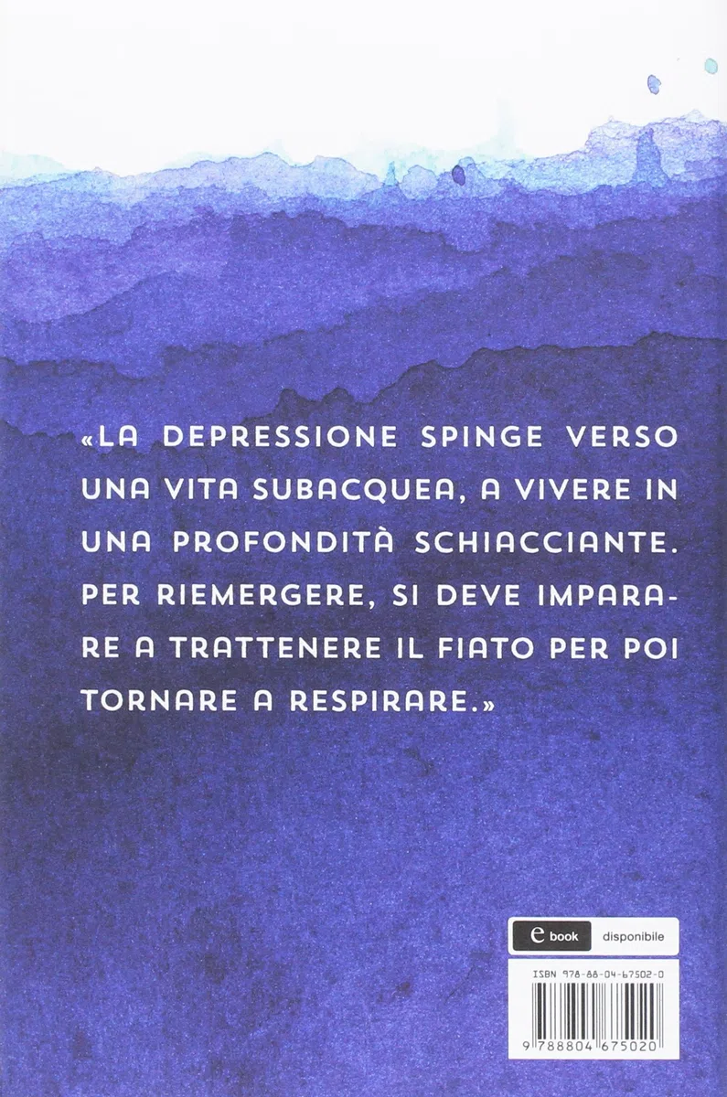 Risalire in superficie. Conoscere e affrontare la depressione